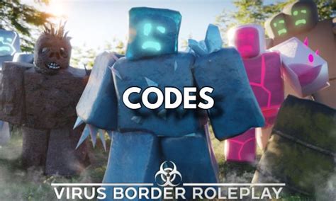 [Roblox] Virus Border Roleplay codes for March 2024.
